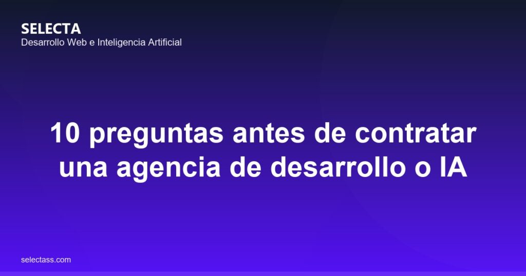 10 preguntas antes contratar agencia.jpg