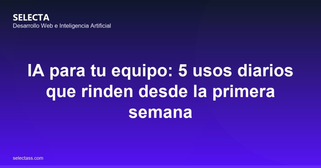 ia para tu equipo 5 usos.jpg